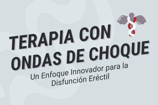 ondas de choque disfunción eréctil